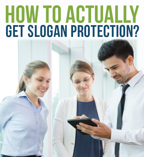 How to Actually Get Slogan Protection?